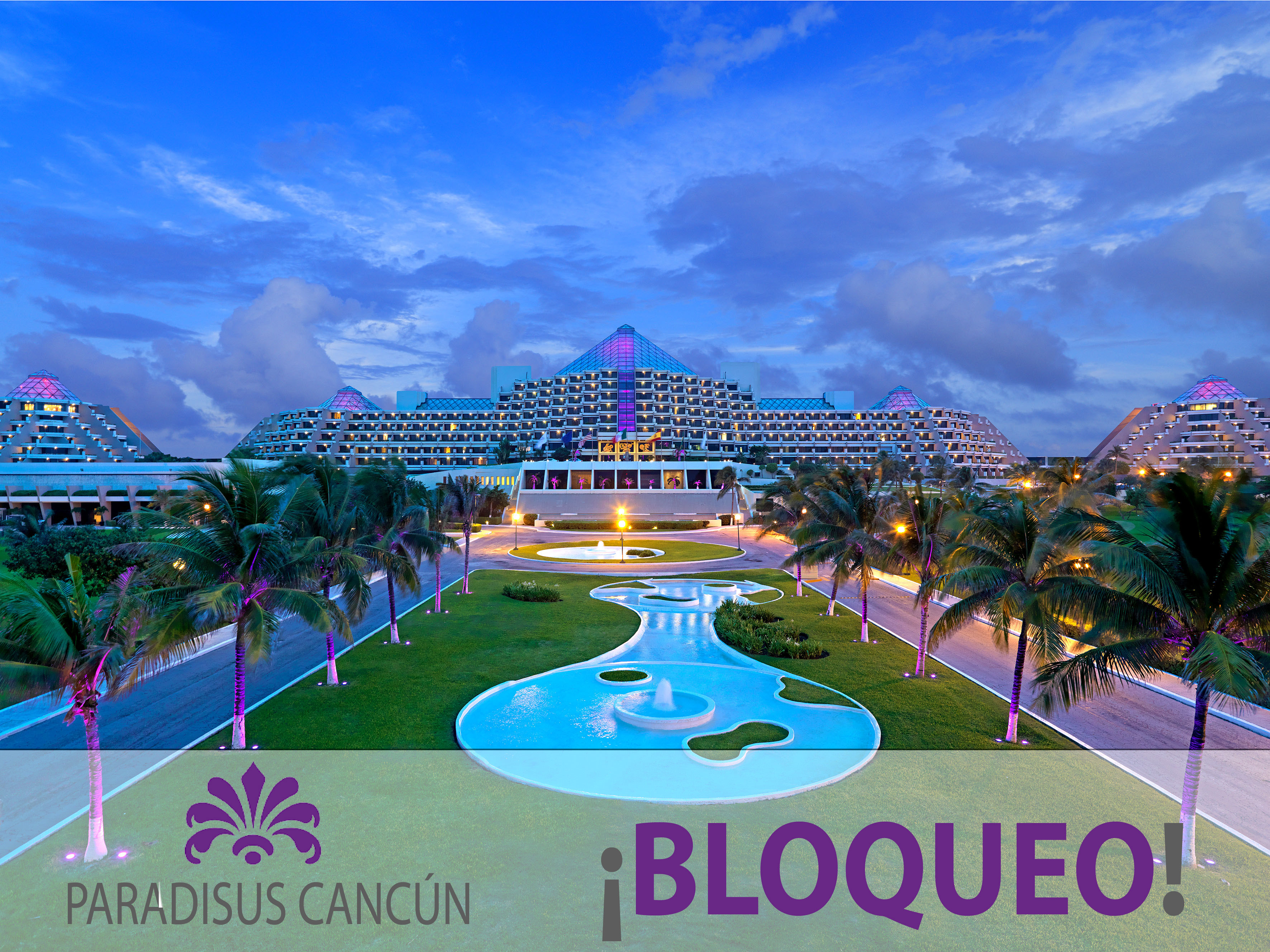 Paradisus Cancún By Melia (bloqueo)